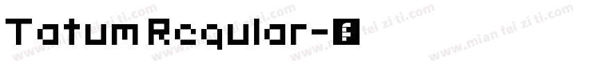 Tatum Regular字体转换